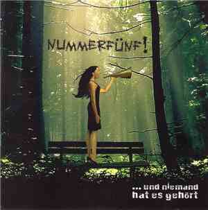 Nummerfünf! - ... Und Niemand Hat Es Gehört