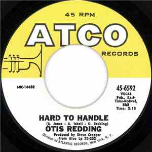 Otis Redding - Hard To Handle / Amen