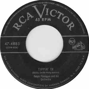 Ralph Flanagan And His Orchestra - Tippin' In / I Should Care