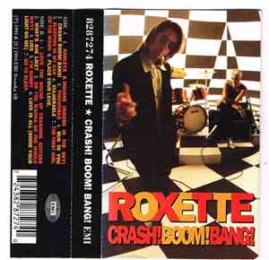 Roxette - Crash! Boom! Bang!