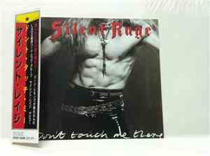 Silent Rage  - Don't Touch Me There