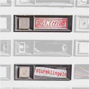 Taxgas - Sturmklingeln