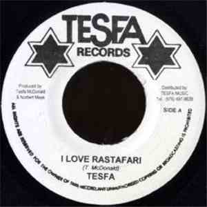 Tesfa - I Love Rastafari