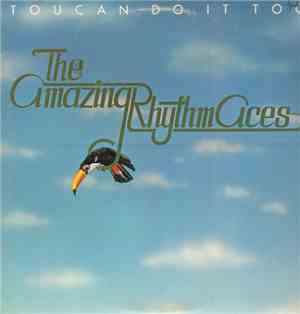 The Amazing Rhythm Aces - Toucan Do It Too