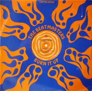 The Beatmasters - Burn It Up (Limited Remix)