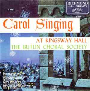 The Butlin Choral Society - Carol Singing At Kingsway Hall