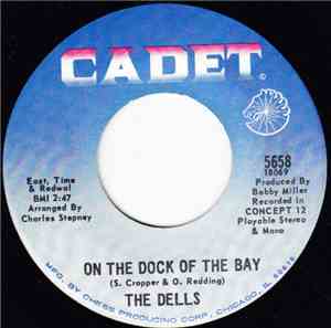 The Dells - On The Dock Of The Bay / When I'm In Your Arms