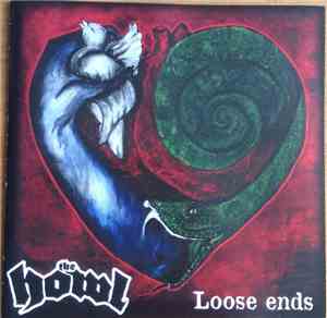 The Howl  - Loose Ends