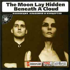 The Moon Lay Hidden Beneath A Cloud / Hekate  - The Moon Lay Hidden Beneath ...