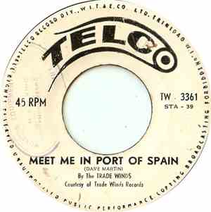 The Trade Winds  - Meet Me In Port Of Spain / Tobago