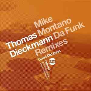 Thomas Dieckmann - Good Old Days