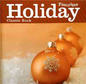 Various - Classic Rock Holiday Favorites