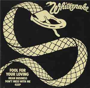 Whitesnake - Fool For Your Loving
