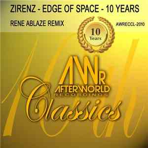 Zirenz - Edge Of Space - 10 Years