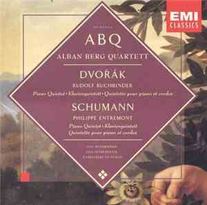 Alban Berg Quartett - Dvorak, Schumann: Piano Quintets