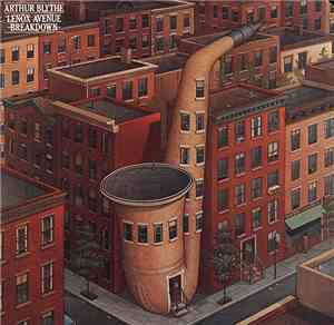Arthur Blythe - Lenox Avenue Breakdown