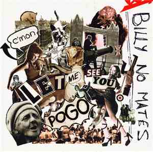 Billy No Mates - C'monletmeseeyoupogo
