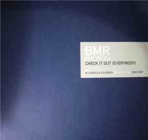 BMR Feat. Felicia - Check It Out (Everybody)