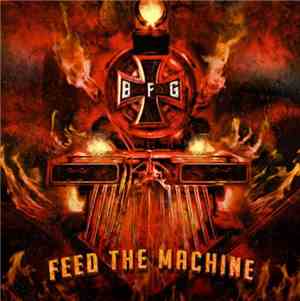 Bound For Glory - Feed The Machine