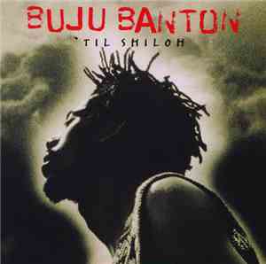 Buju Banton - 'Til Shiloh
