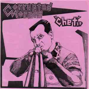 Corrupted Morals - Chet EP