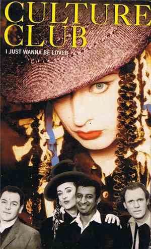 Culture Club - I Just Wanna Be Loved