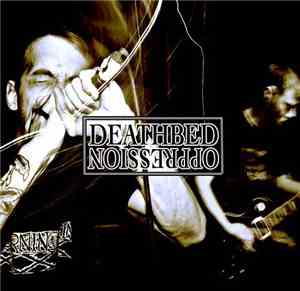 Deathbed  - Oppression