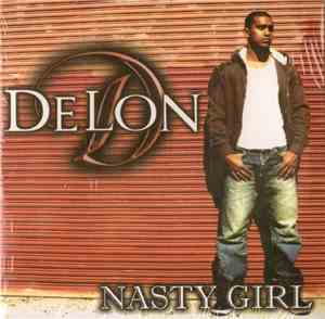 Delon  - Nasty Girl