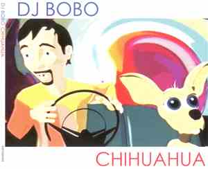 DJ Bobo - Chihuahua