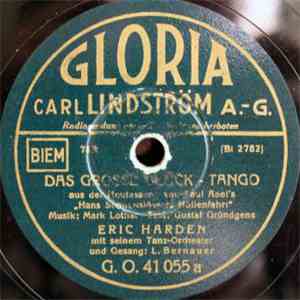 Eric Harden Mit Seinem Tanz-Orchester - Das Grosse Glück / Lebe Wohl, Klein ...