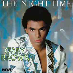 Gary Brown  - The Night Time