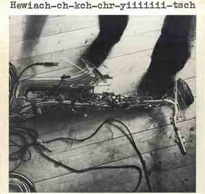 Gerhardt Moswitzer - Hewiach-ch-kch-chr-yiiiiiii-tsch