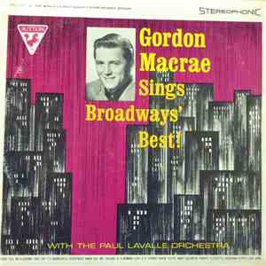 Gordon MacRae - Sings Broadways' Best