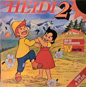 Heidi  - Heidi 2, Heidi Bij Op Berg Op De Alpenweide