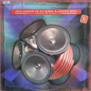 Javi Aznar vs. DJ Q-Bik & James BND - Break The Noise