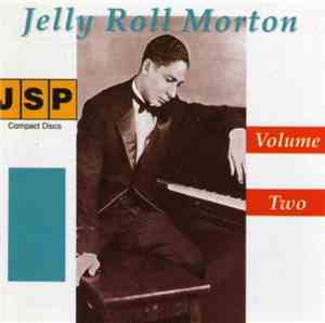 Jelly Roll Morton - Volume Two