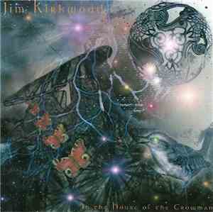 Jim Kirkwood - In The House Of The Crowman