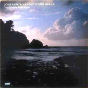 Jo Stafford And Gordon McRae - You'll Never Walk Alone