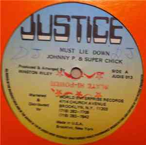 Johnny P & Super Chick - Must Lie Down
