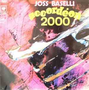 Joss Baselli - Accordéon 2000