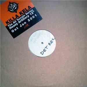 Killa Kela - Heavy Artillery