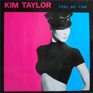 Kim Taylor - Feel So Fine