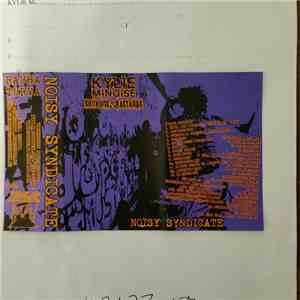 Kylie Minoise And Shitnoise Bastards - Noisy Syndicate