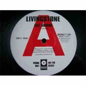 Livingstone - Call Around / You Know Too Much