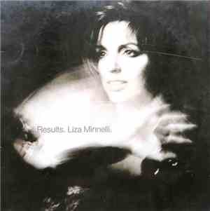 Liza Minnelli - Results