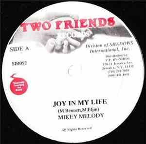 Mikey Melody - Joy In My Life