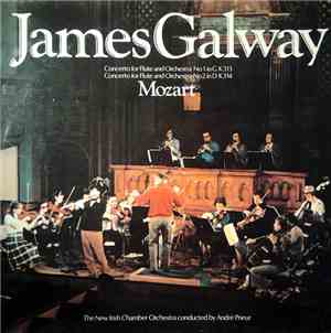 Mozart / James Galway, The New Irish Chamber Orchestra Conducted By André P ...