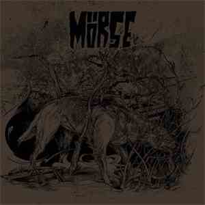 Mörse - Sous Terre / Le Bannissement