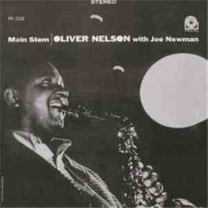 Oliver Nelson With Joe Newman - Main Stem