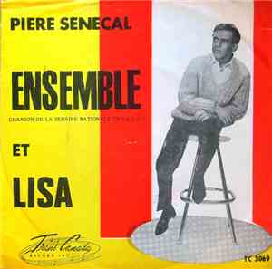 Piere Senecal - Ensemble / Lisa